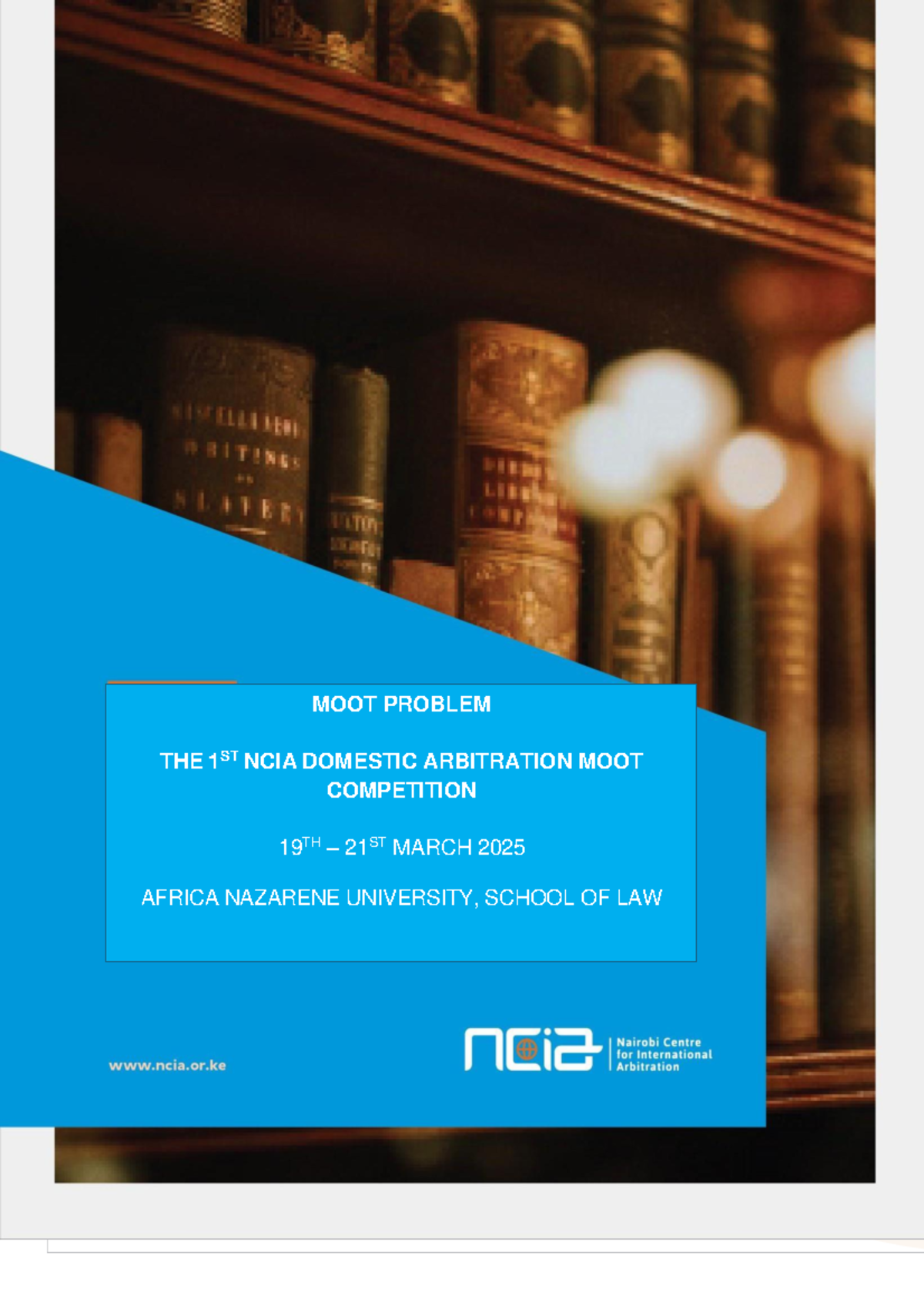 3A. Revised Moot Problem of the 1st NCIA Domestic Arbitration Moot ...