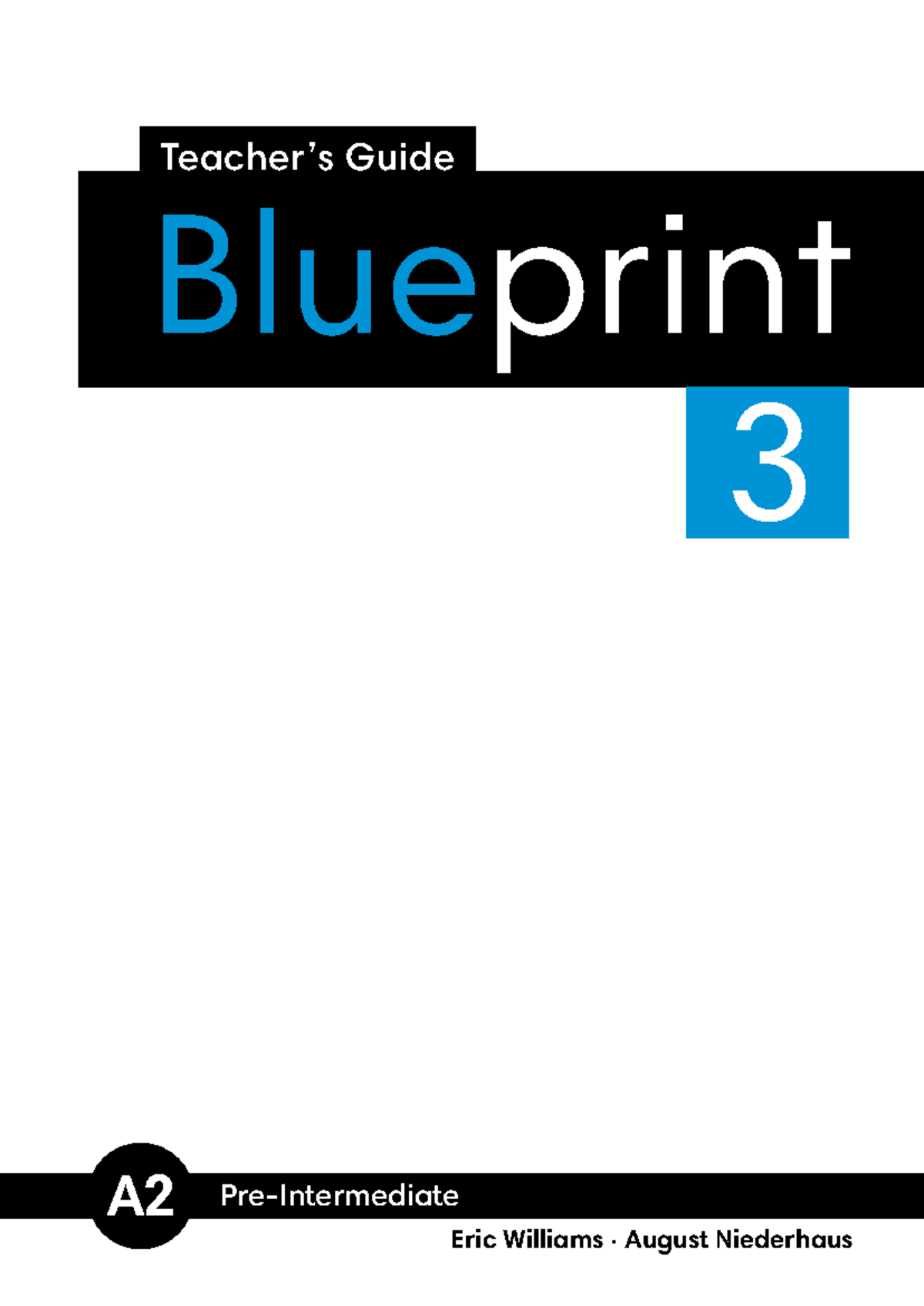 Blueprint 3 Teacher's Guide: Pre-Intermediate Modules Overview - Studocu