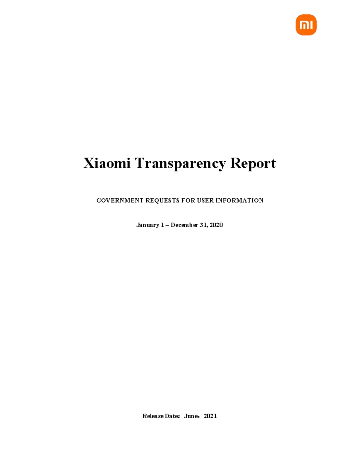 Xiaomi Transparency Report 2020: Government Data Requests Analysis ...