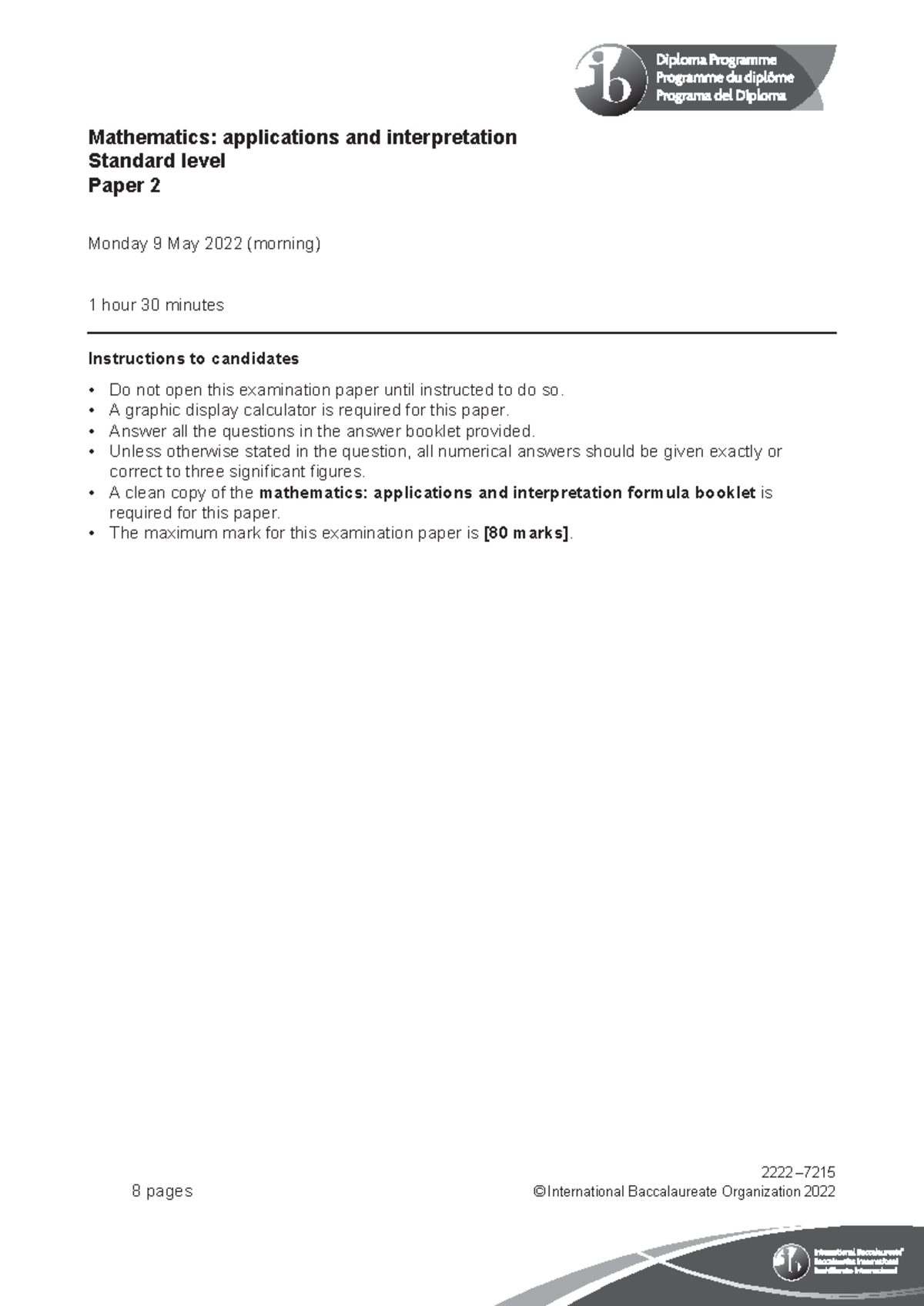 Math SL Paper 2 Exam - May 2022 (IB Code 2222 - 7215) - Studocu