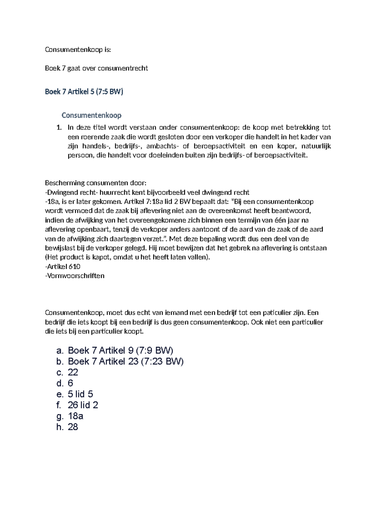 Aantekeningen Consumentenrecht - Boek 7 en Artikelen 5, 9, 23 - Studeersnel