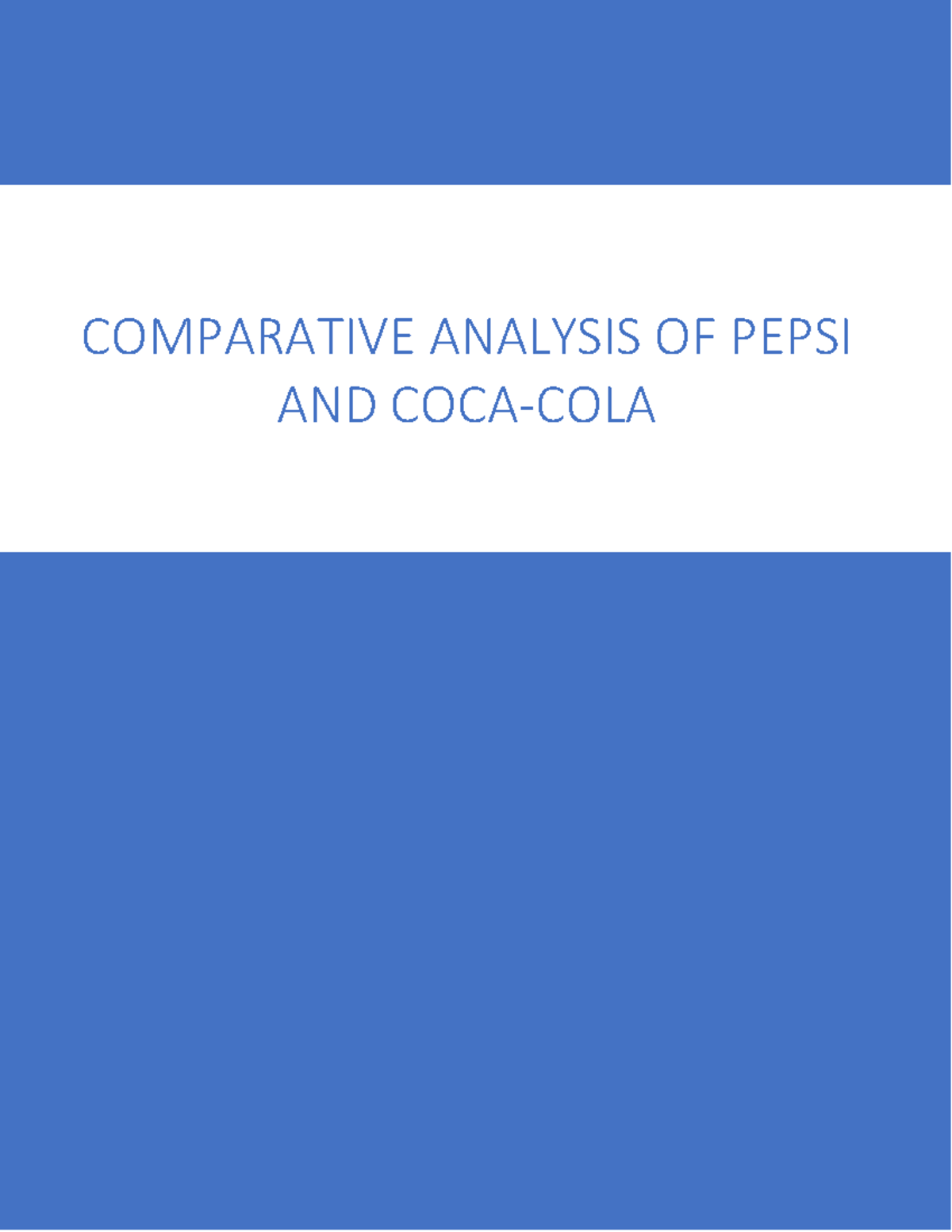 Comparative Analysis of Pepsi and Coca-Cola: A Detailed Study - Studocu