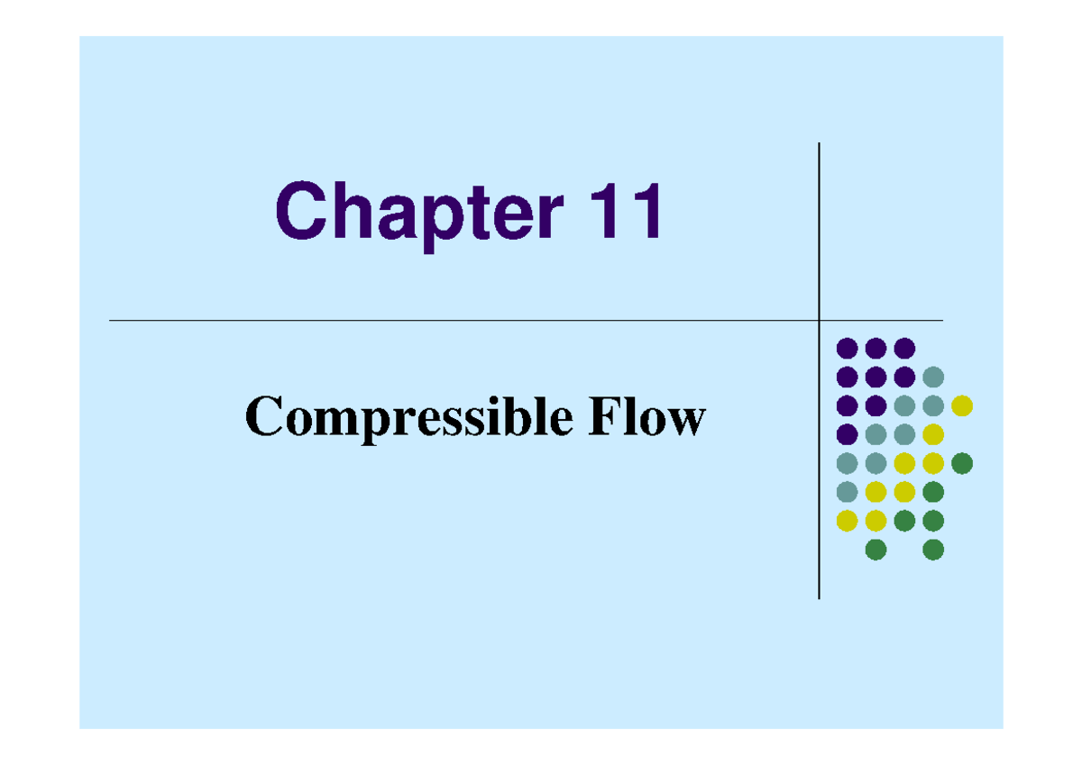 Compressible Flow Concepts and Equations - Chapter 11 Overview - Studocu