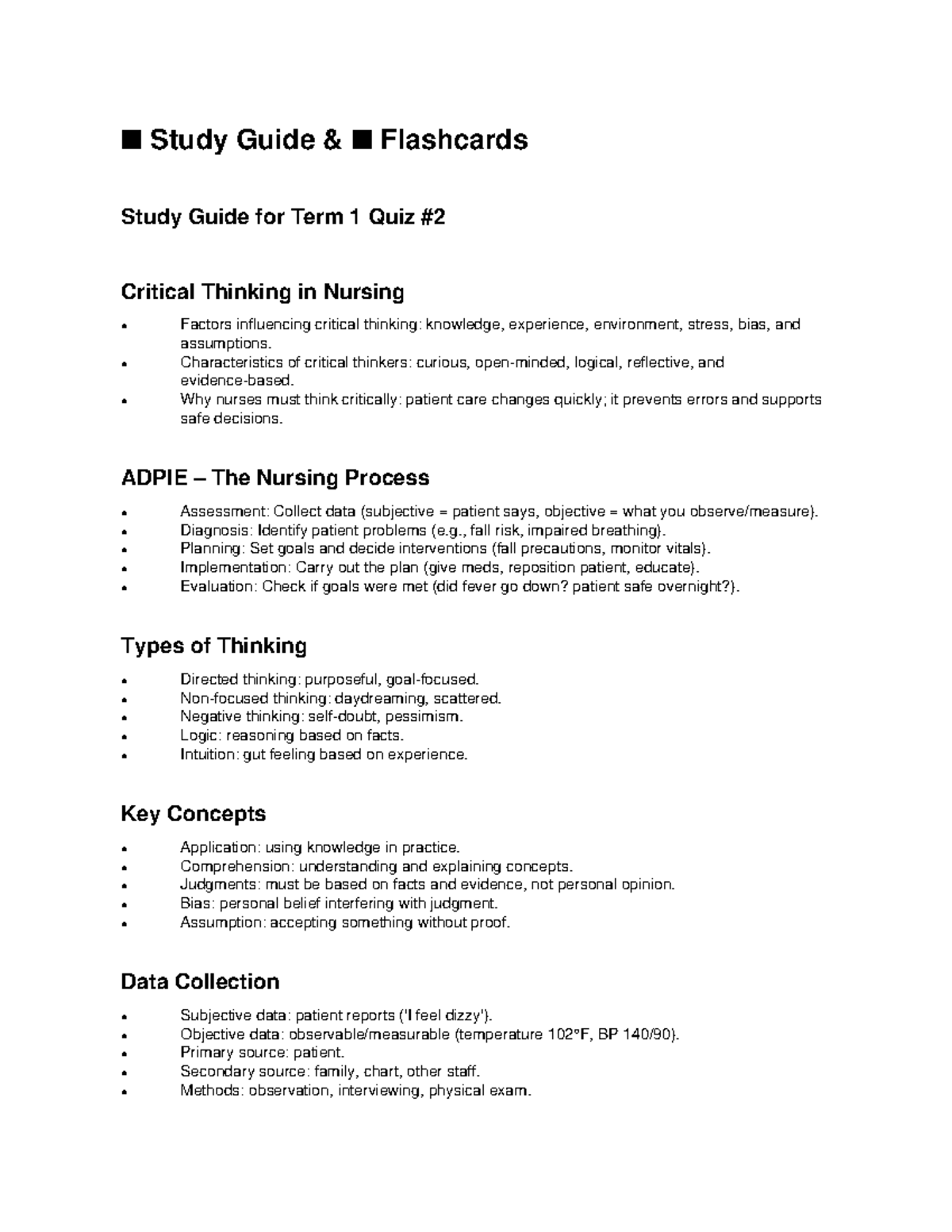 Study Guide Flashcards for Term 1 Quiz: Critical Thinking in Nursing ...