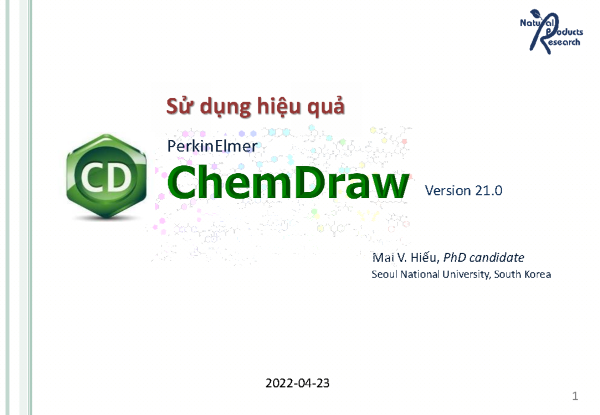 Hướng Dẫn Sử Dụng ChemDraw 21.0 cho Nghiên Cứu Tự Nhiên - Studocu