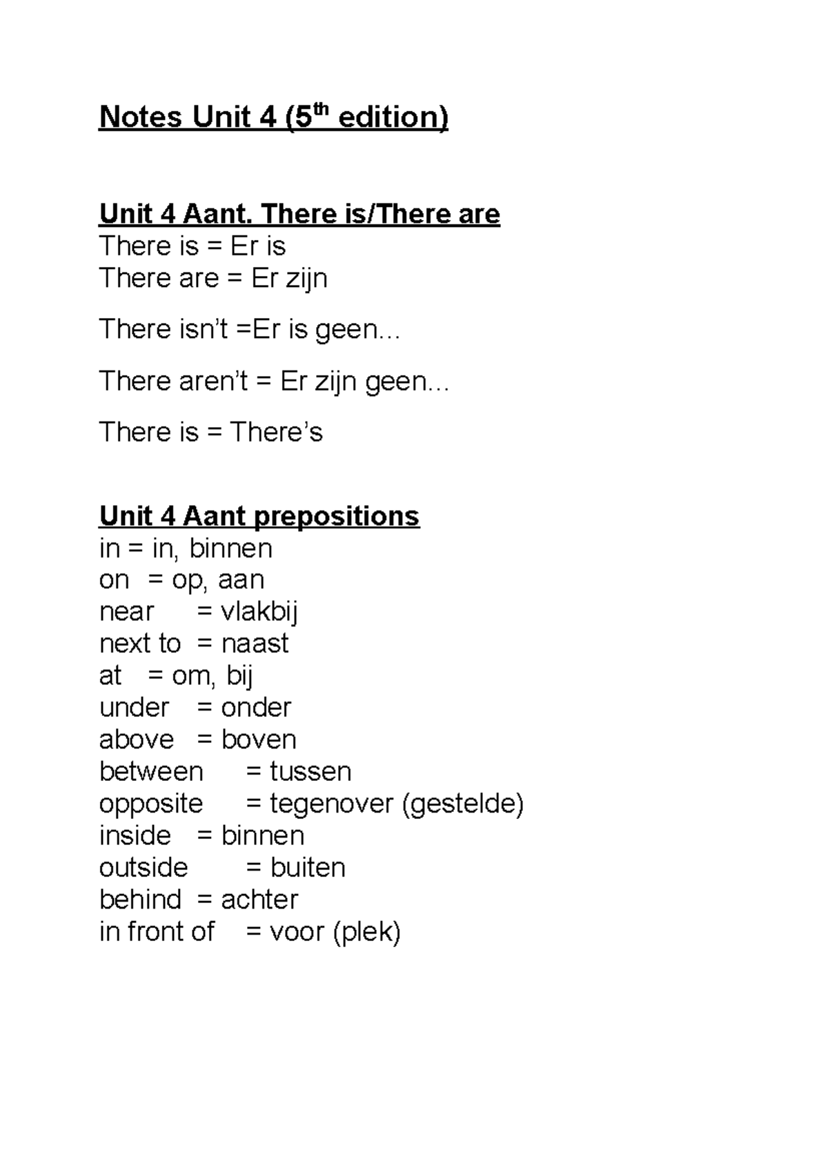 Unit 4 (5th ed) Notes on Prepositions and Sentence Structures - Studeersnel