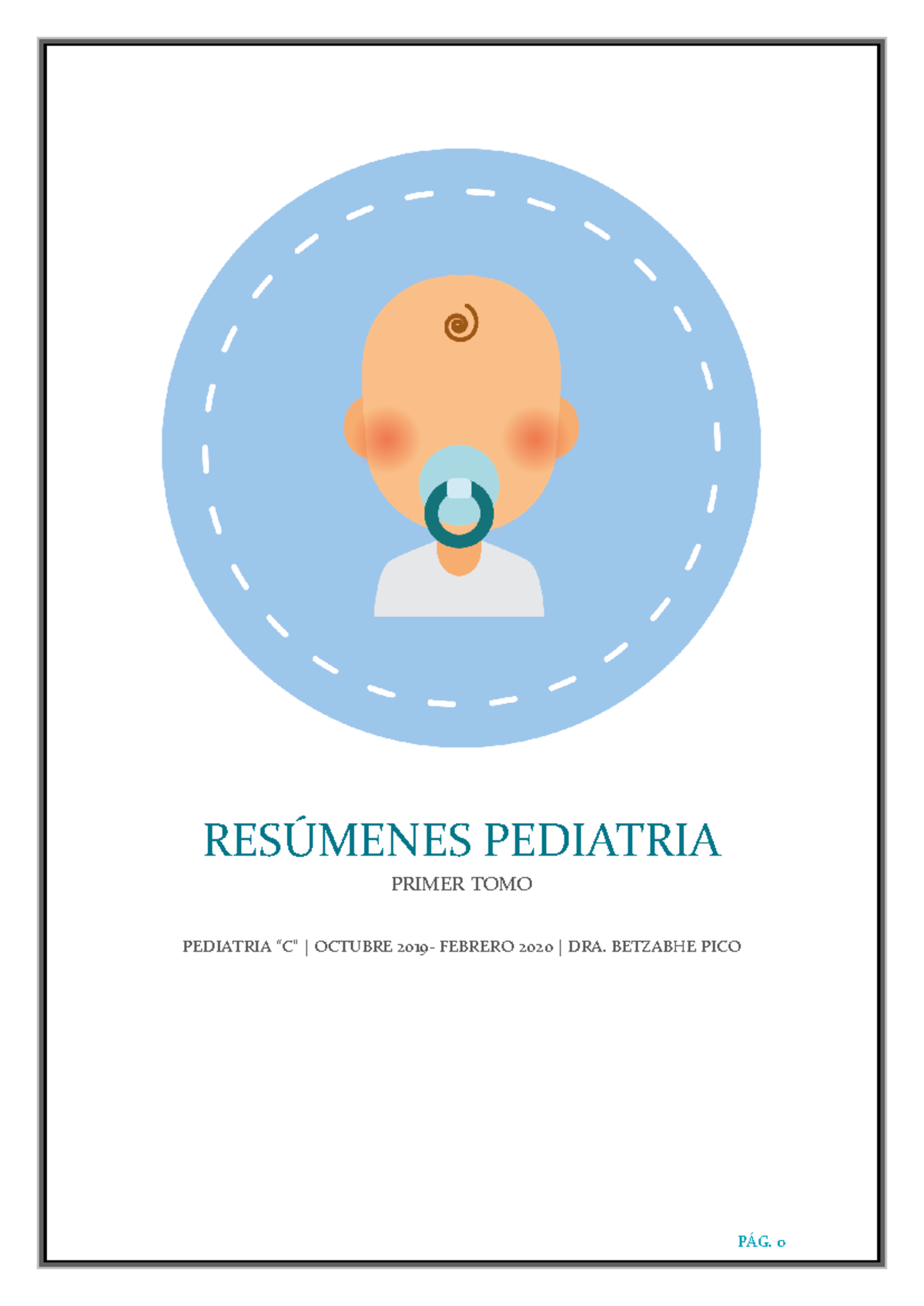 TOMO 1 PED - RESÚMENES Y APUNTES ESENCIALES DE PEDIATRÍA - Studocu