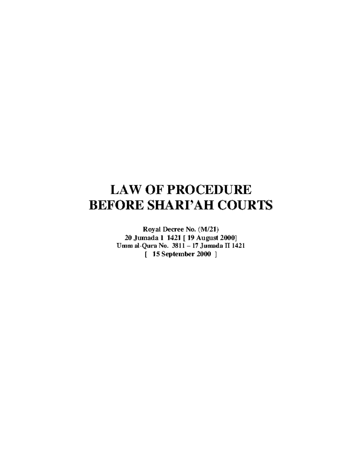 LAW OF PROCEDURE BEFORE COURTS: Shariah Guidelines and Provisions - Studocu