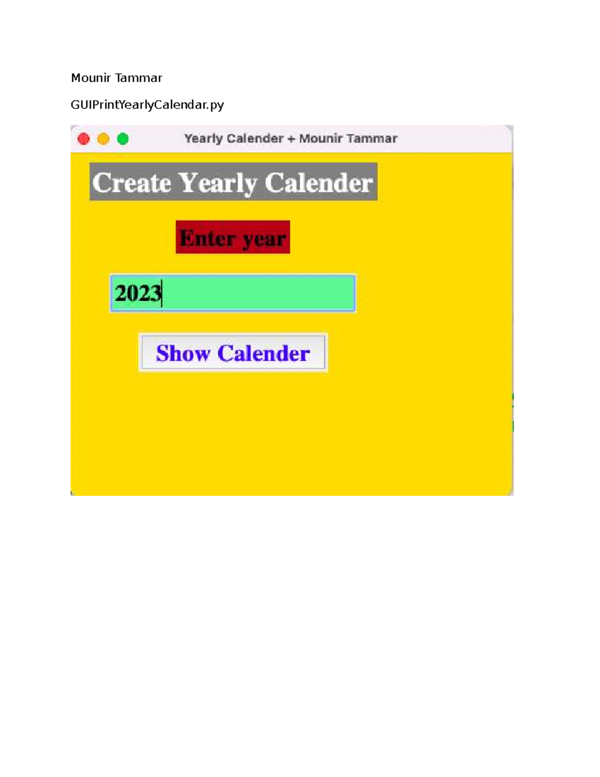 GUIPrint Yearly Calendar Code (CS101) - Tkinter GUI Setup - Studocu