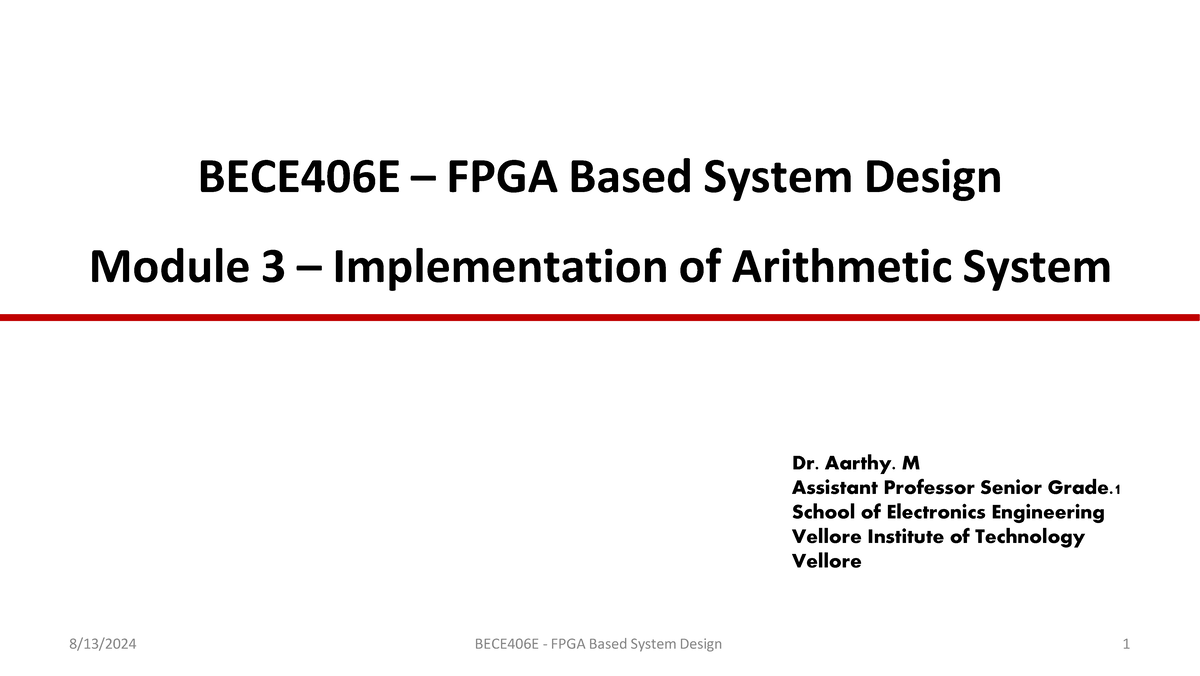 BECE406E Module 3: Implementation of Arithmetic Systems in FPGA - Studocu