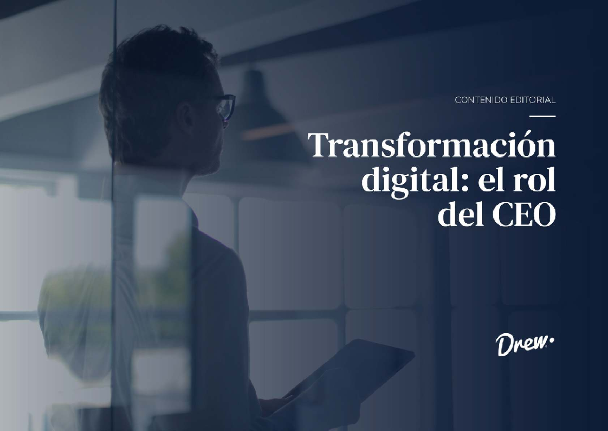 Transformación Digital y el Rol del CEO en la Gestión del Cambio - Studocu