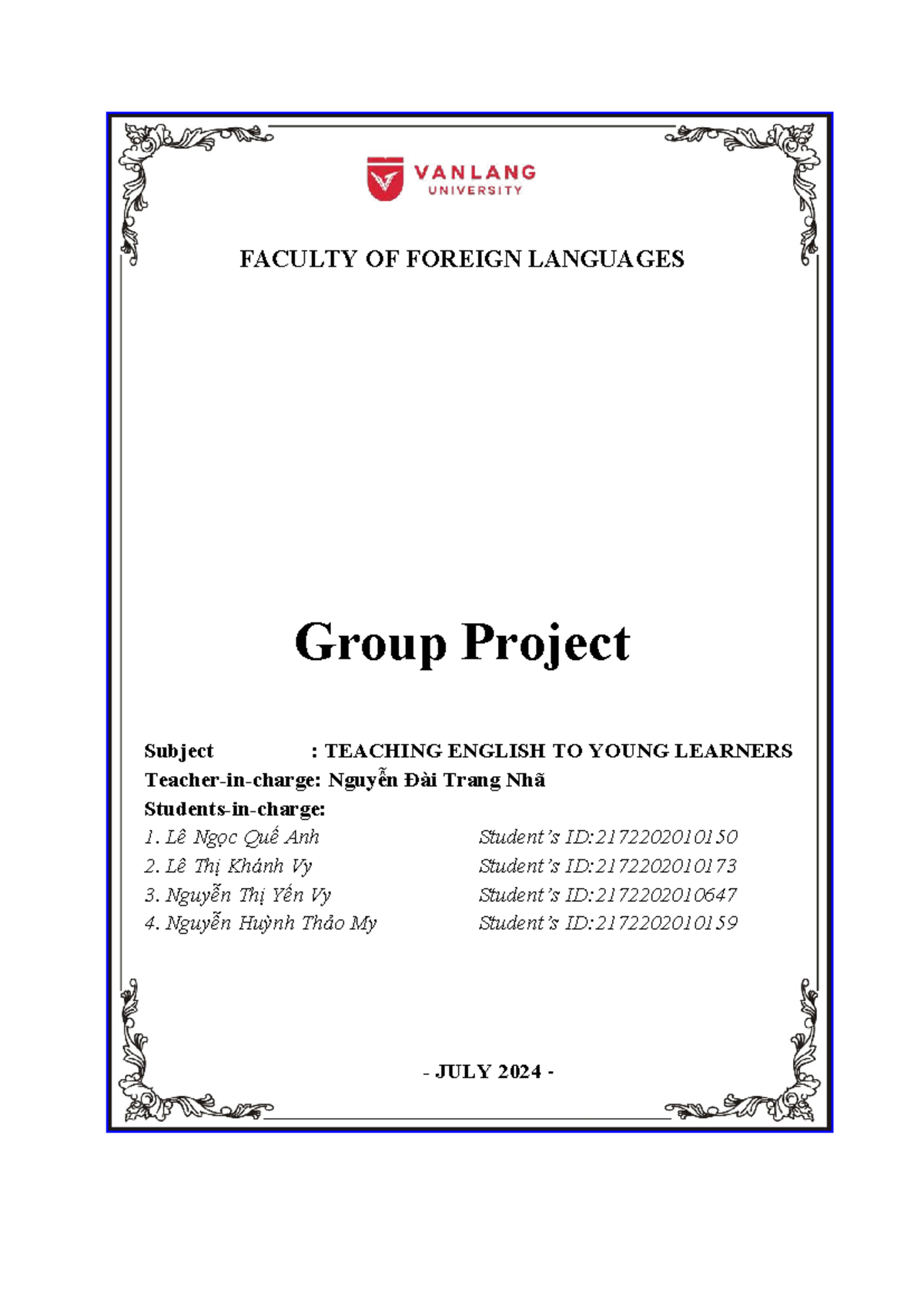 Group Project: Teaching English to Young Learners (TEYL) - July 2024 ...