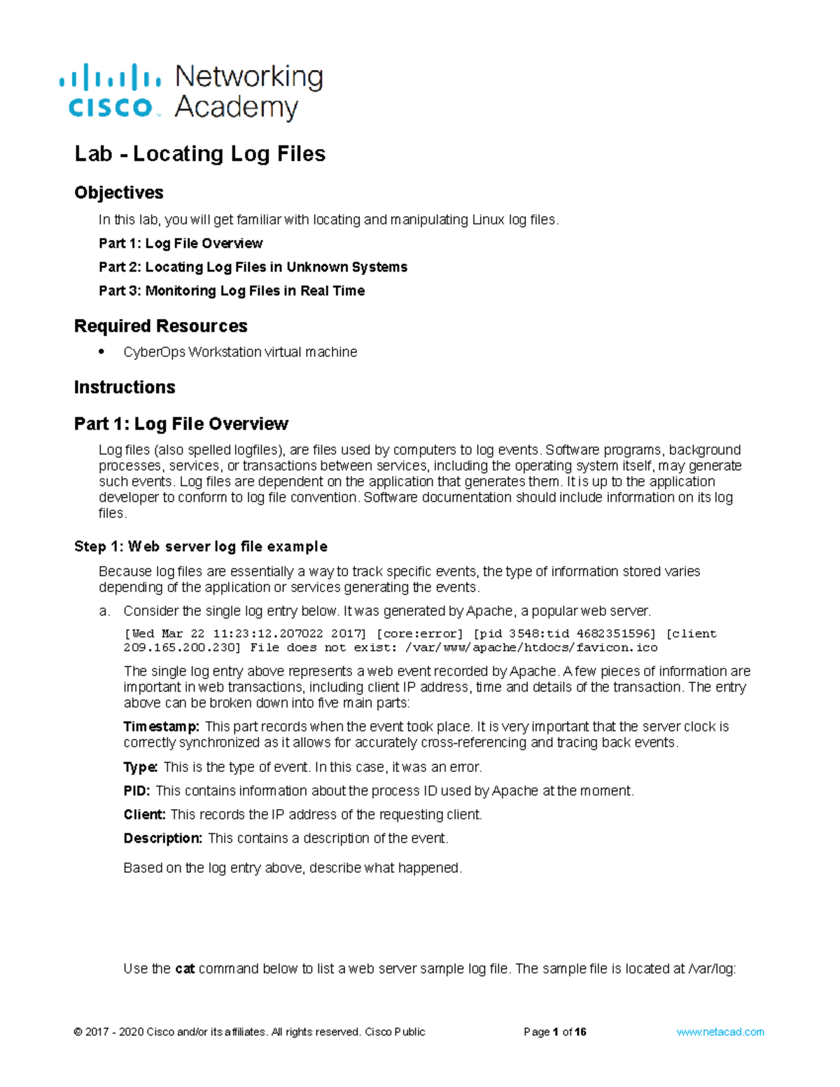 4.4.4 Lab - Navigating and Monitoring Linux Log Files - Studocu