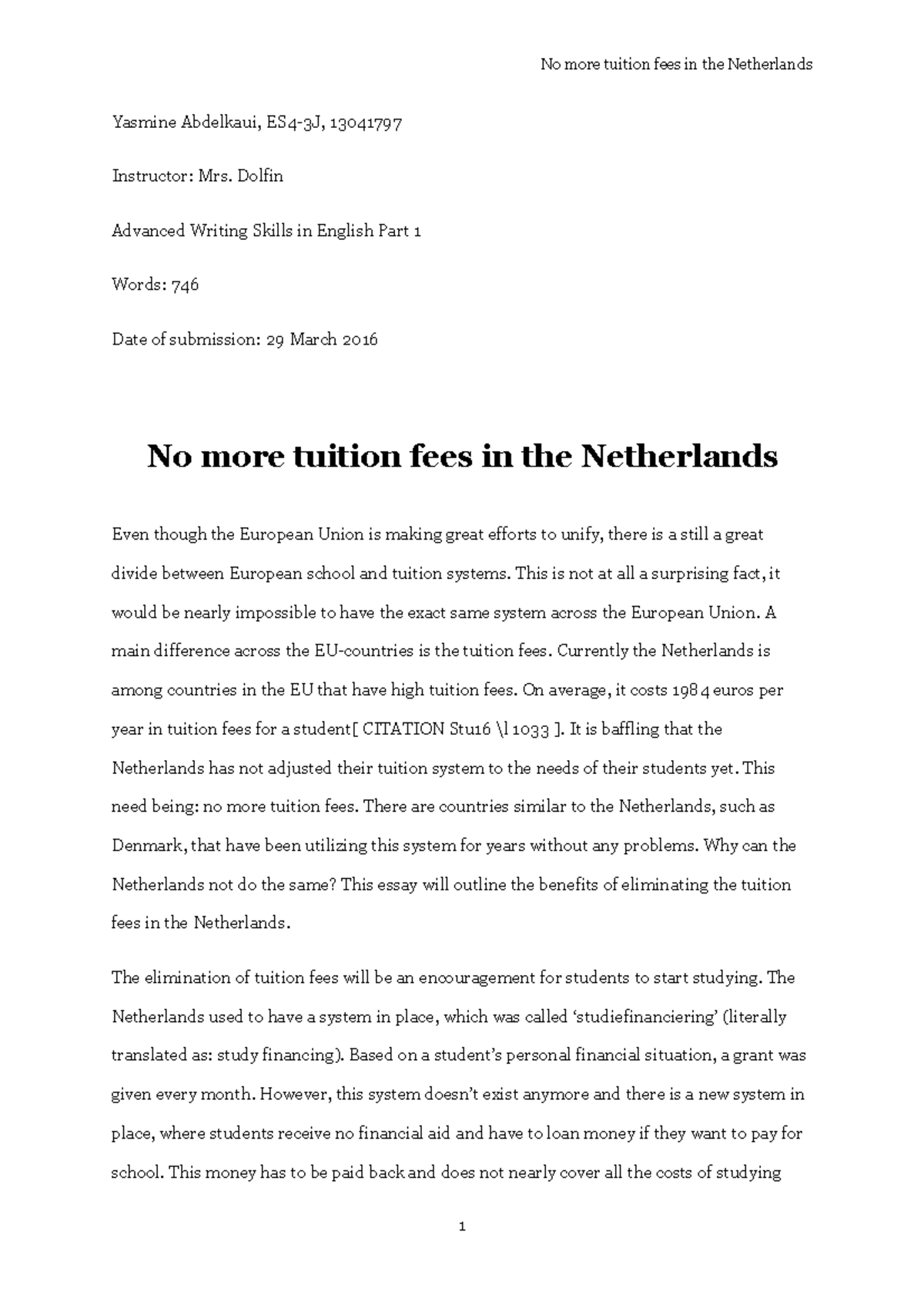 No More Tuition Fees In The Netherlands - Essay - Grade 7,8 - No more ...