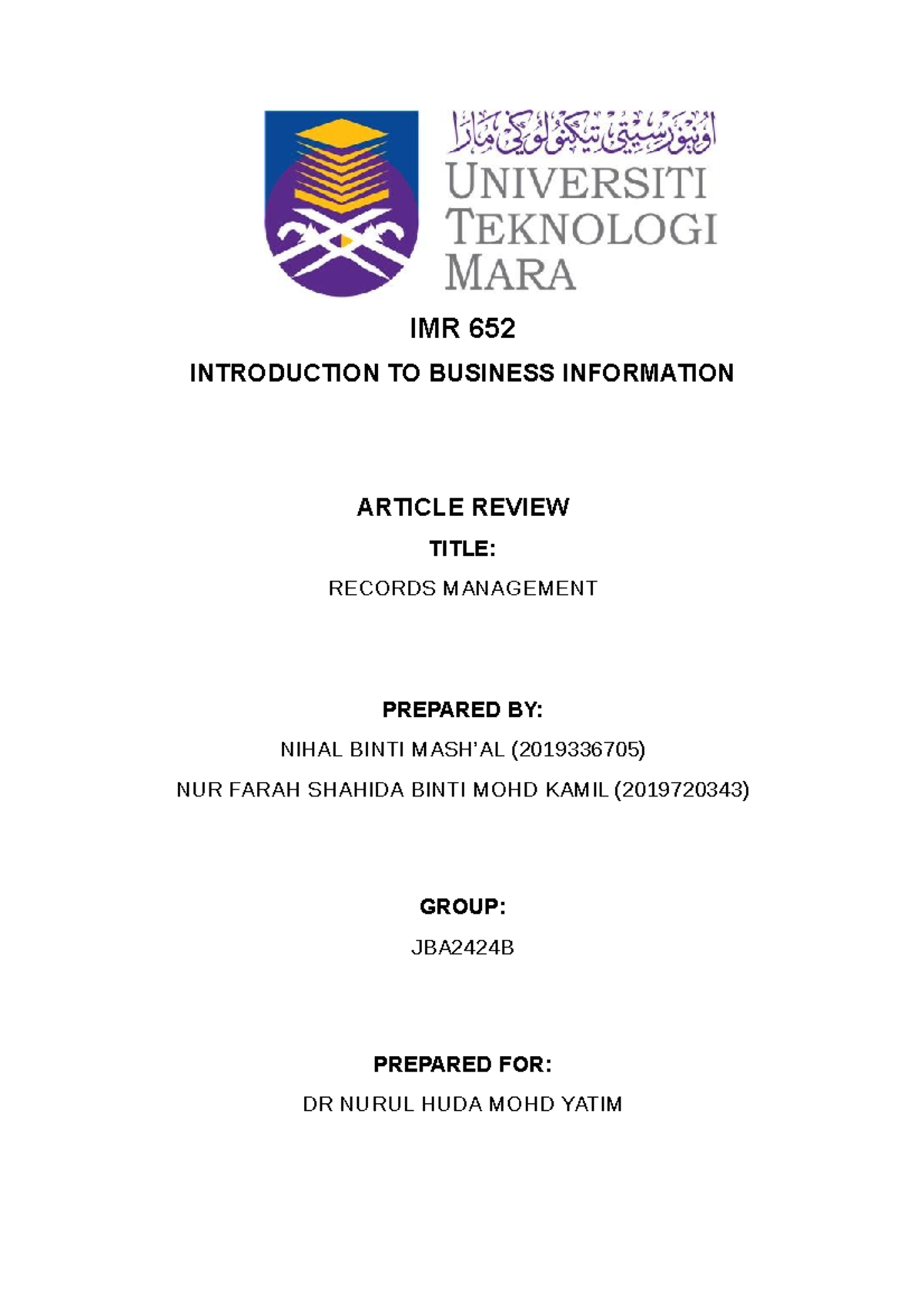 Article Review on Records Management for IMR652 - Summary at UiTM - Studocu