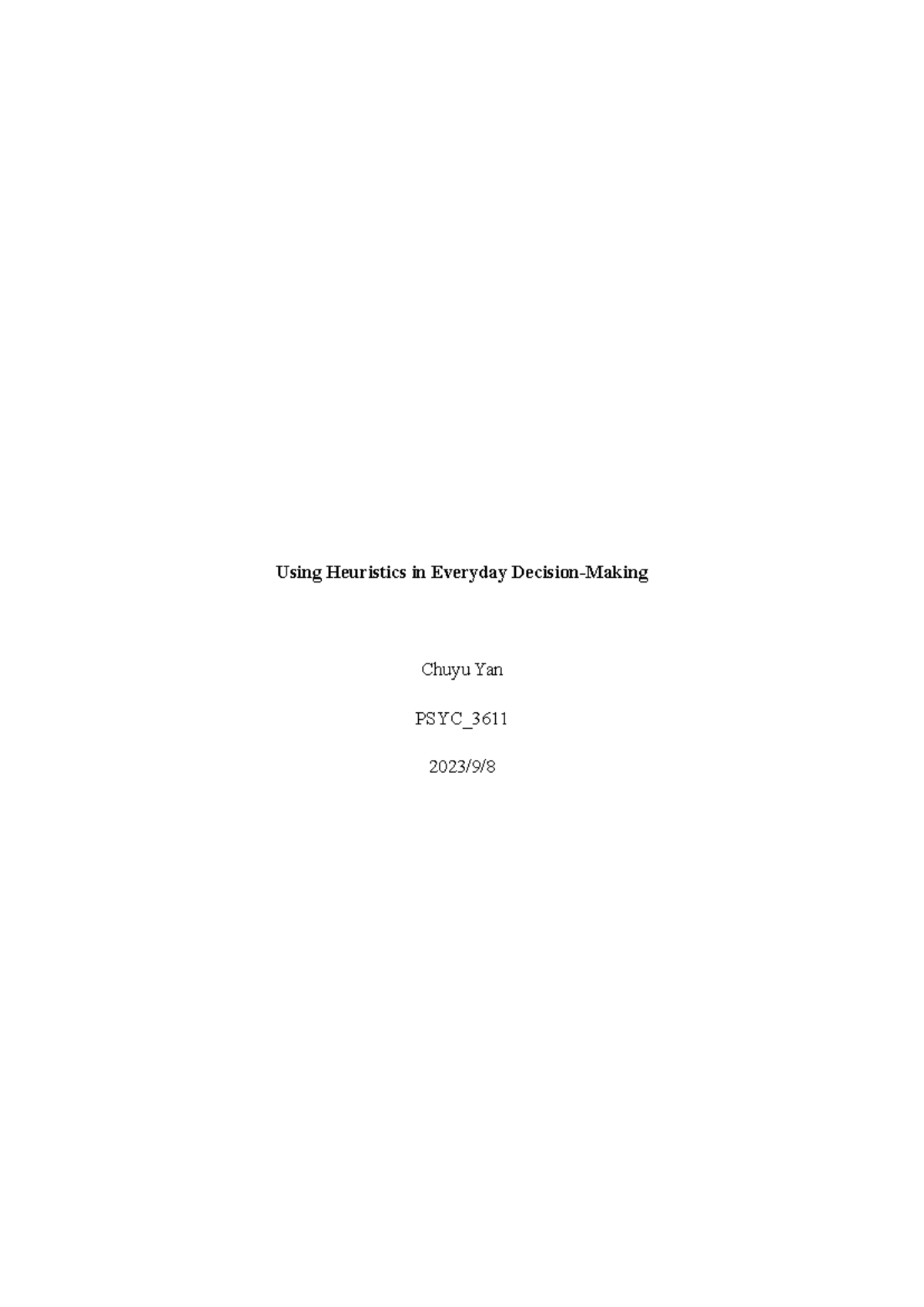 PSYC_ Heuristics in Everyday Decisions: Insights & Implications - Studocu