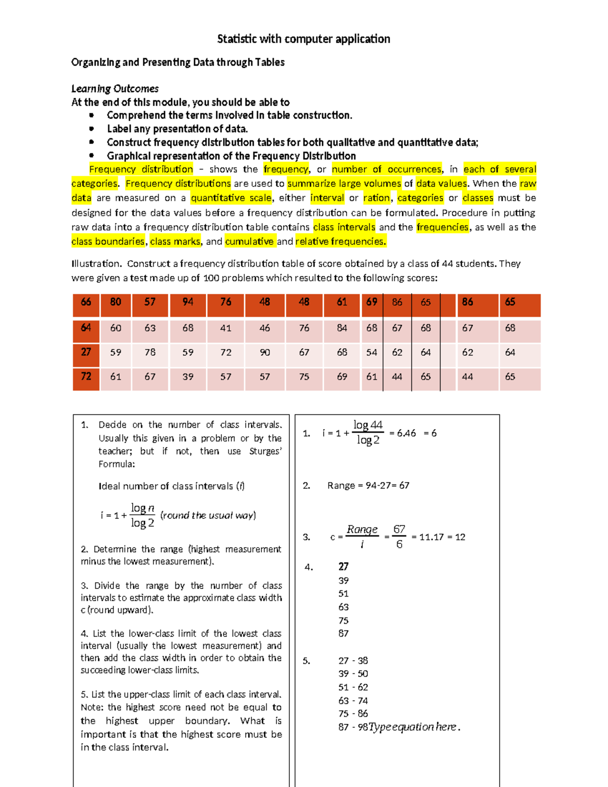 Statistics with Computer Applications: Organizing Data through Tables ...