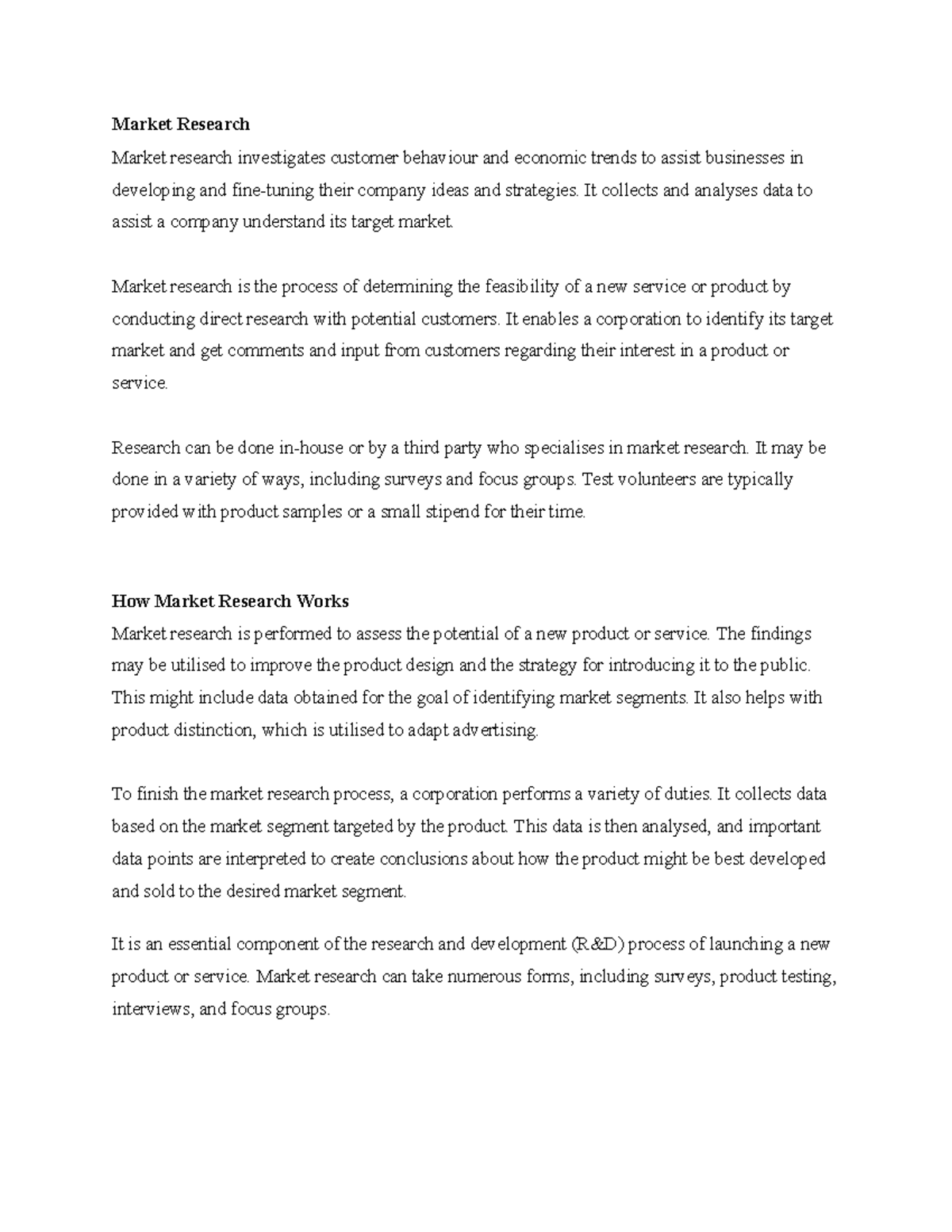 Market Research - Market Research Market research investigates customer ...