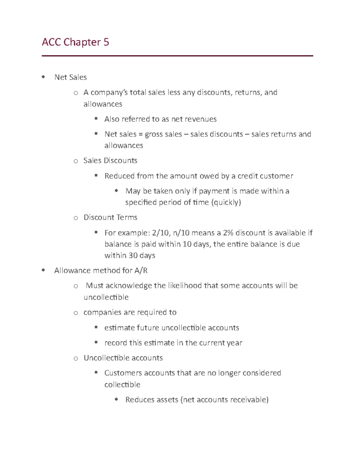 ACC Chapter 5 notes - Branson - ACC Chapter 5 Net Sales o A total sales ...
