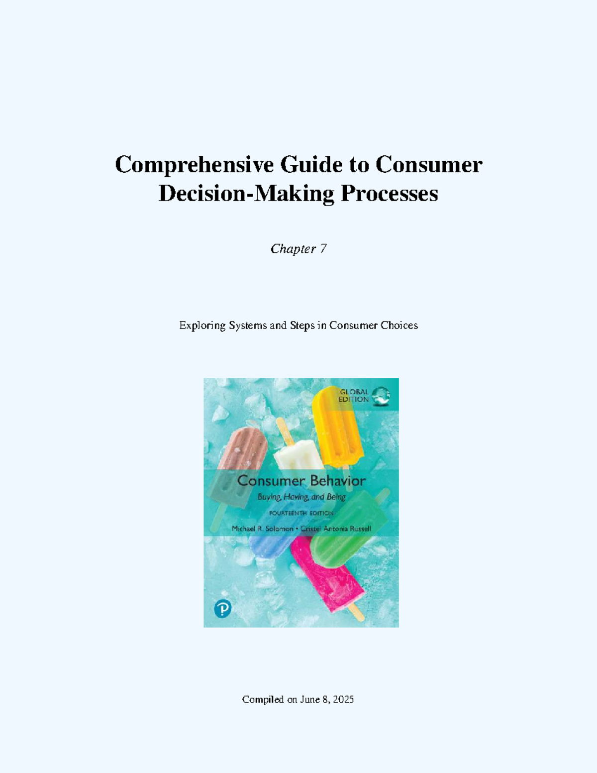 Chapter 7 - Consumer Behavior: Systems & Steps in Decision Making - Studocu