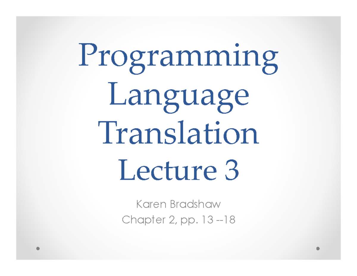 Programming Language Translation Lecture 3 - Chapter 2 Notes - Studocu