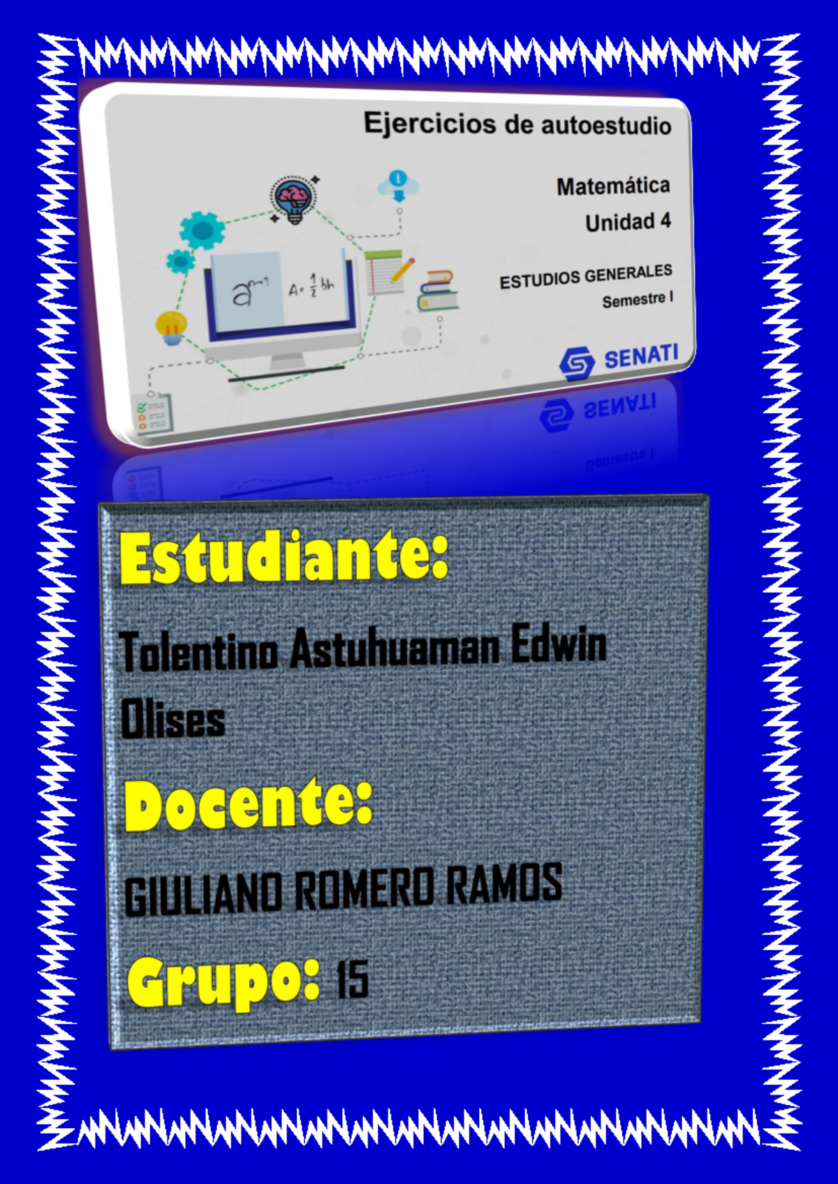 Ejercicios de Autoestudio y Tarea - Unidad 04 (Tolentino Edwin) - Studocu