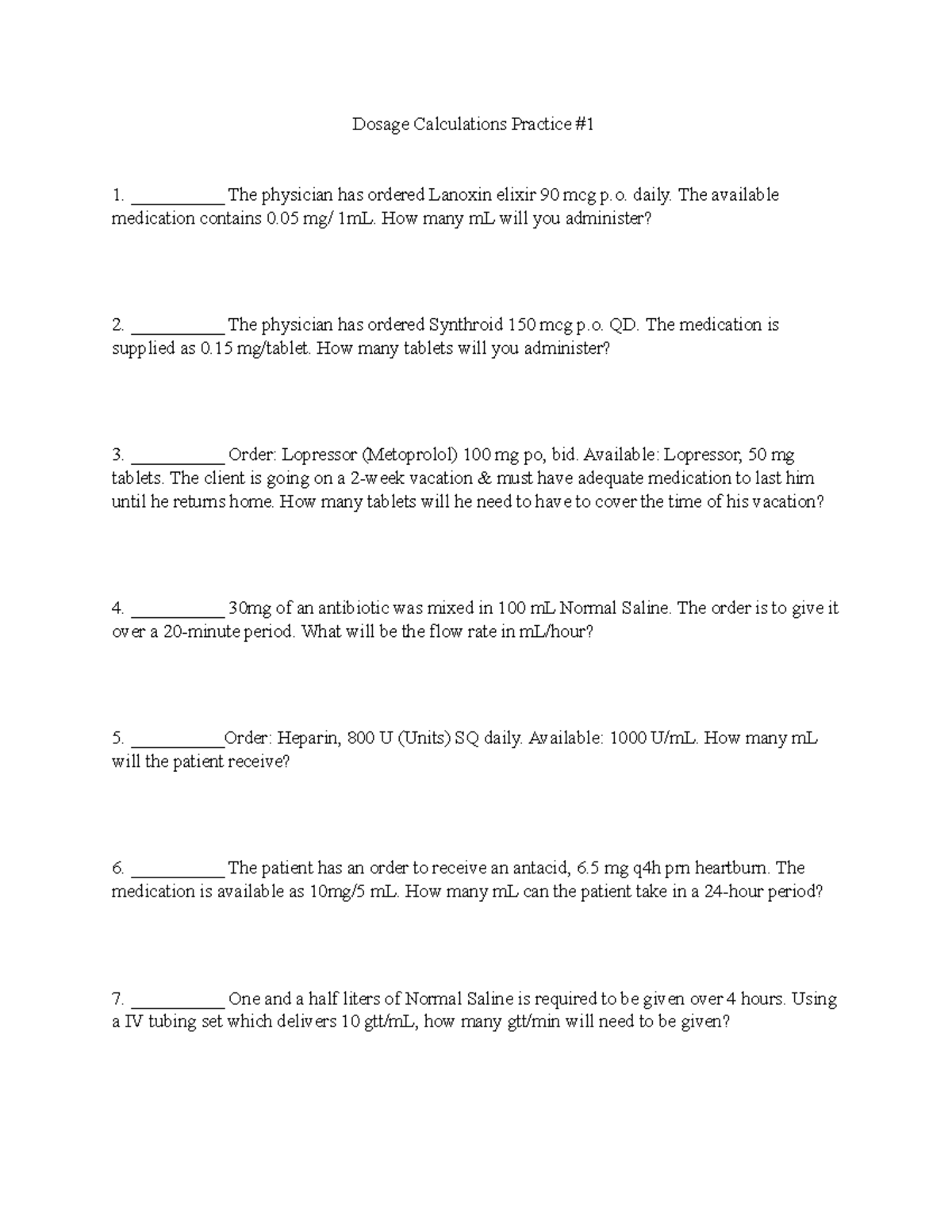 Dosage Calculations Practice for Nursing Course NUR 101 - Studocu