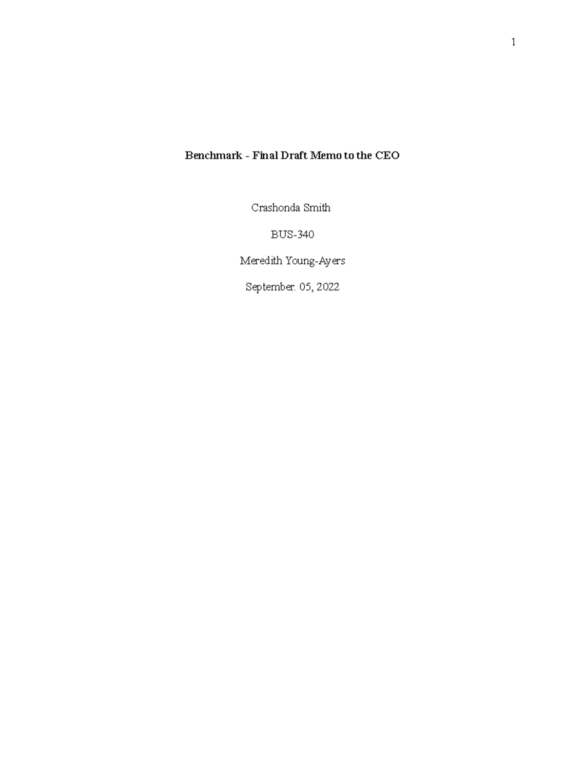 BUS- Final Draft Memo to the CEO: Benchmark Analysis WK6 - Studocu
