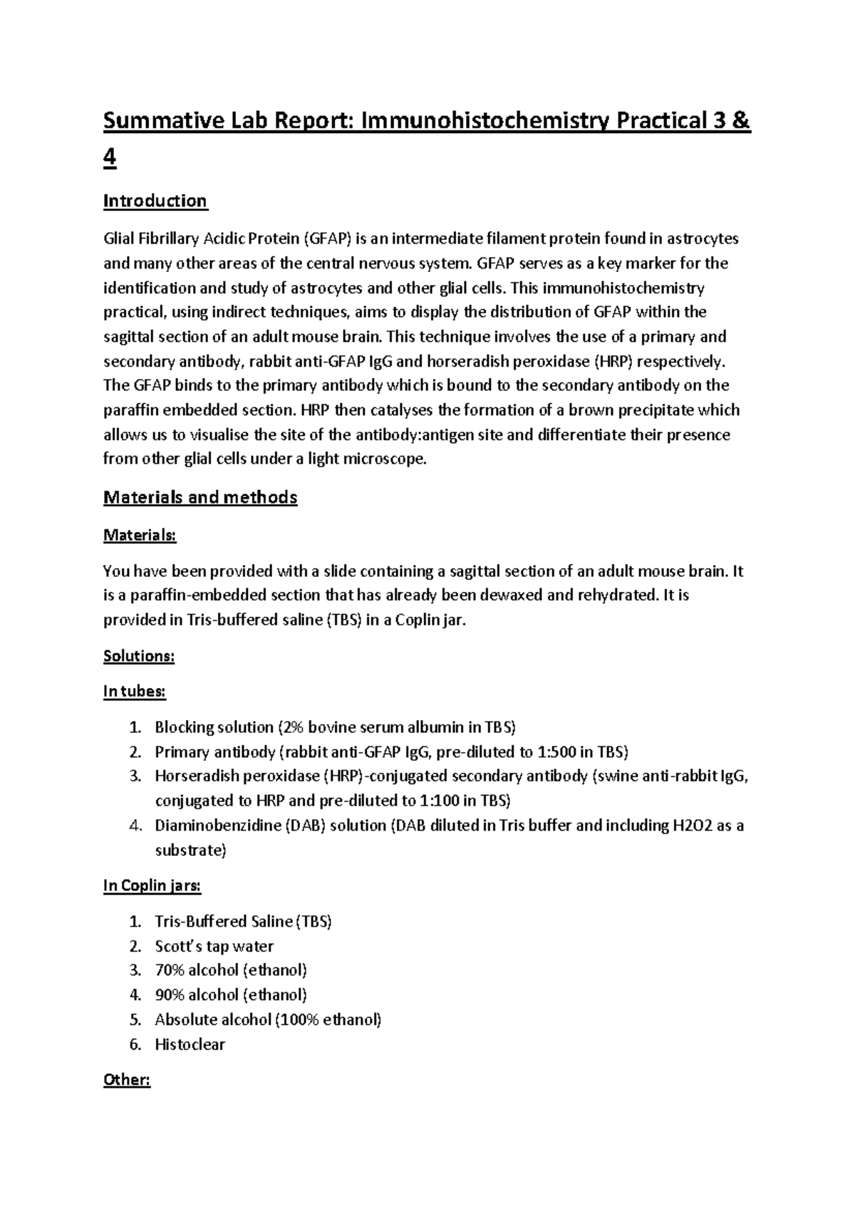 Summative Lab Report Immunohistochemistry - GFAP serves as a key marker ...