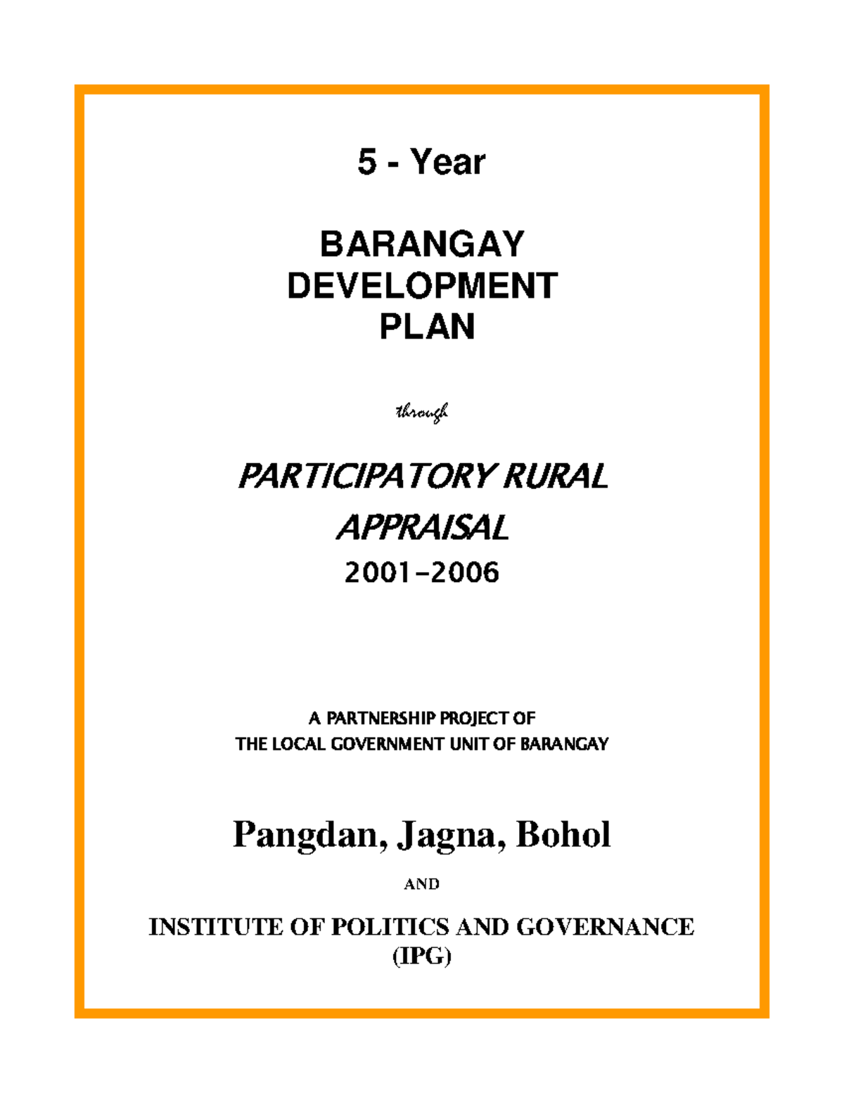 Barangay Development Plan (2001-2006) for Pangdan, Jagna, Bohol - Studocu