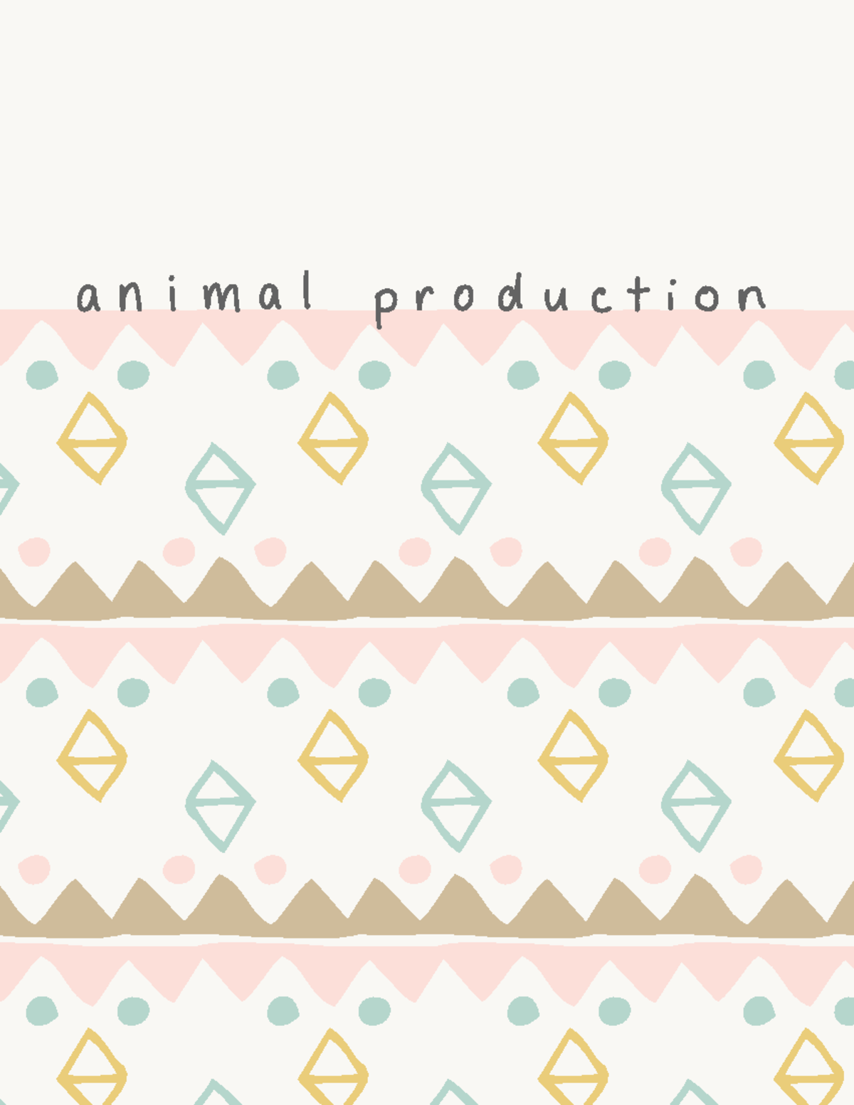 Animal Production - Summaries from lecture notes and slides - Warning ...