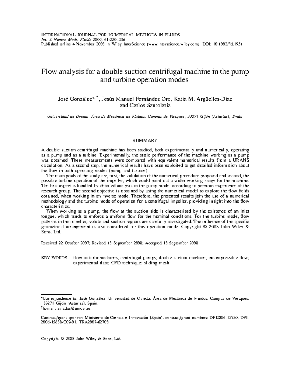 Flow Analysis of Double Suction Centrifugal Machine: Pump & Turbine ...