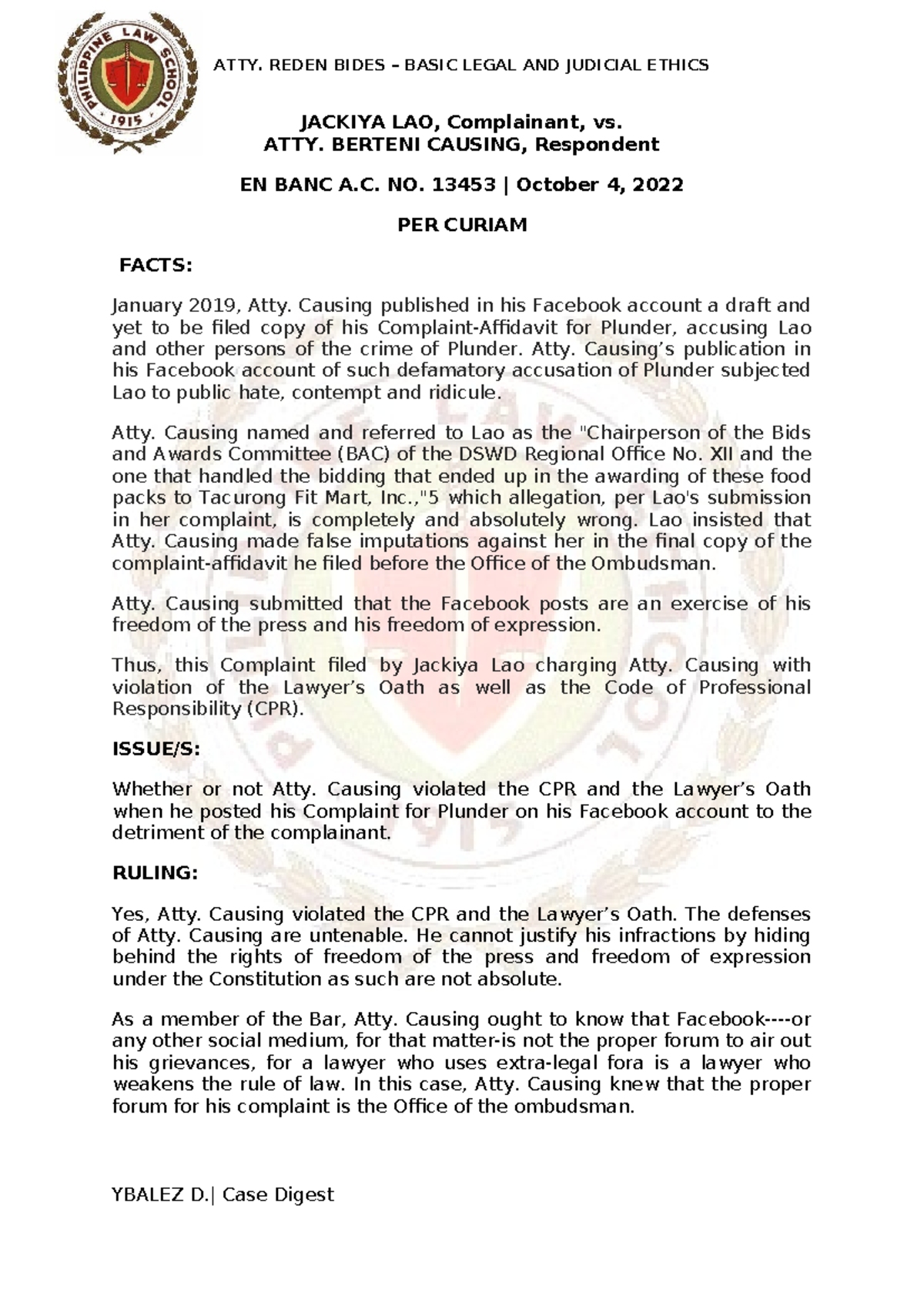 Ethics Digest: LAO vs. CAUSING A.C. NO. 13453 - Disbarment Ruling - Studocu