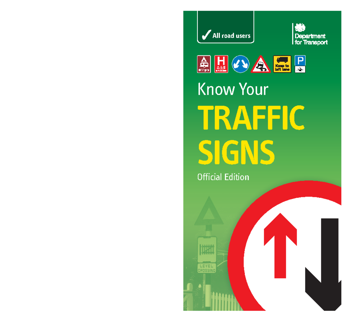 Know your traffic signs - Know Your TRAFFIC SIGNS Official Edition All ...