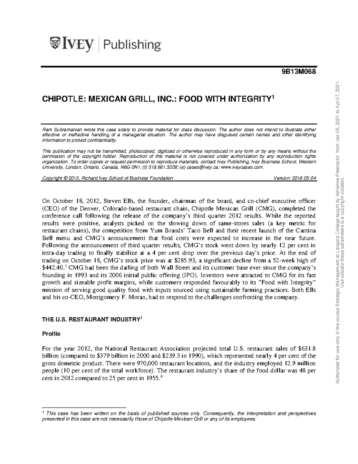 Midterm Case Study - 9B13M CHIPOTLE: MEXICAN GRILL, INC.: FOOD WITH ...
