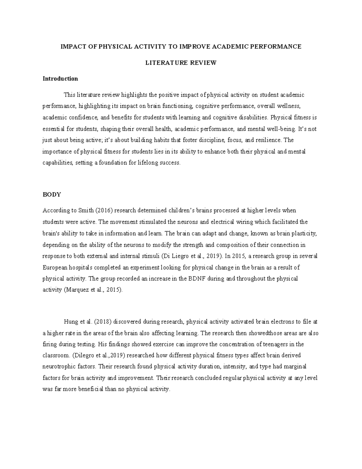 The Impact of Physical Activity on Academic Performance: A Literature ...