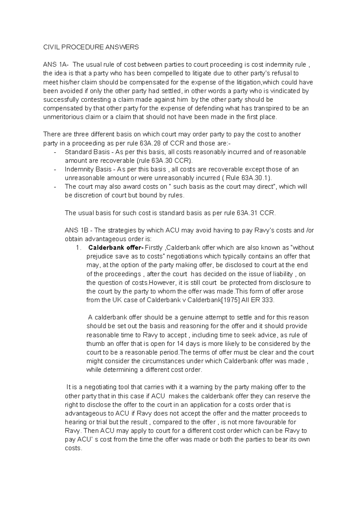 CIVIL PROCEDURE ANSWERS: Cost Indemnity Rule & Litigation Strategies ...