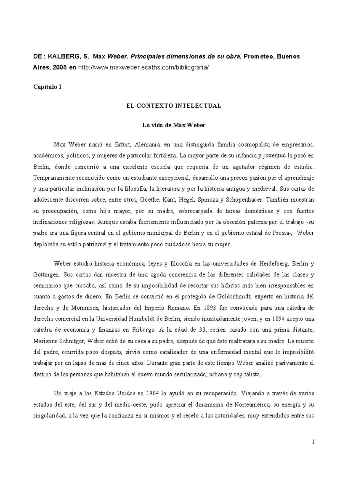 Kalberg- Weber: Análisis de la Vida y Obra de Max Weber - Studocu