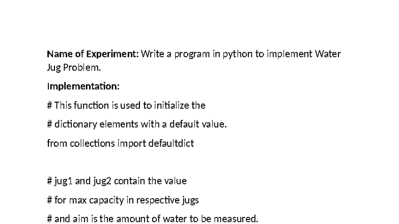 Experiment 2: Python Implementation of Water Jug Problem - Studocu