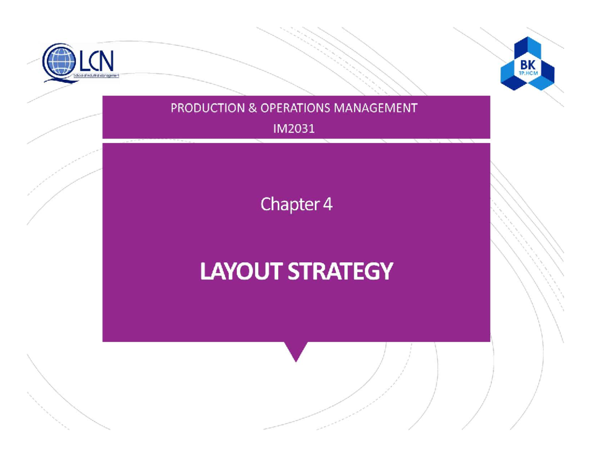 POM IM2031 Chapter 4: Layout Strategy and Its Impact on Operations ...