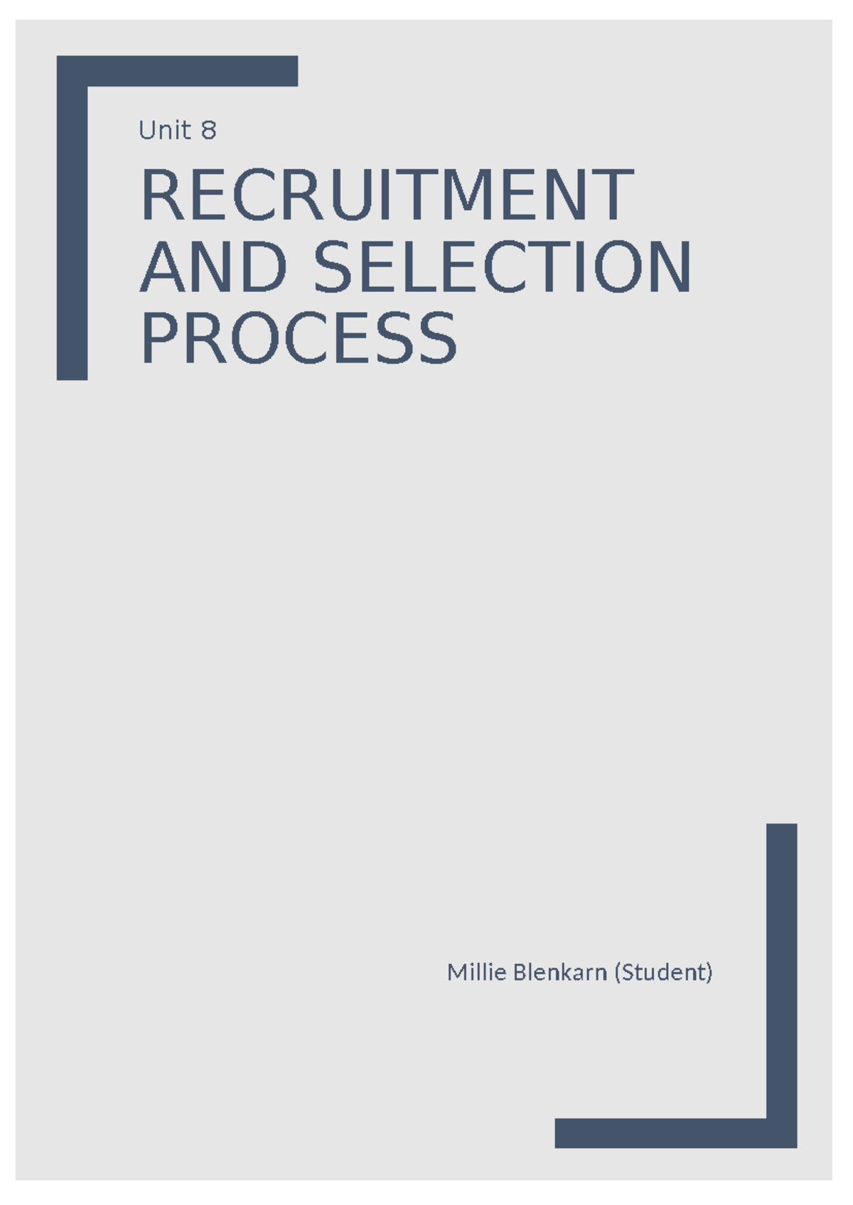 Unit 8 ass 1 - unit 8 - Unit 8 RECRUITMENT AND SELECTION PROCESS Millie ...