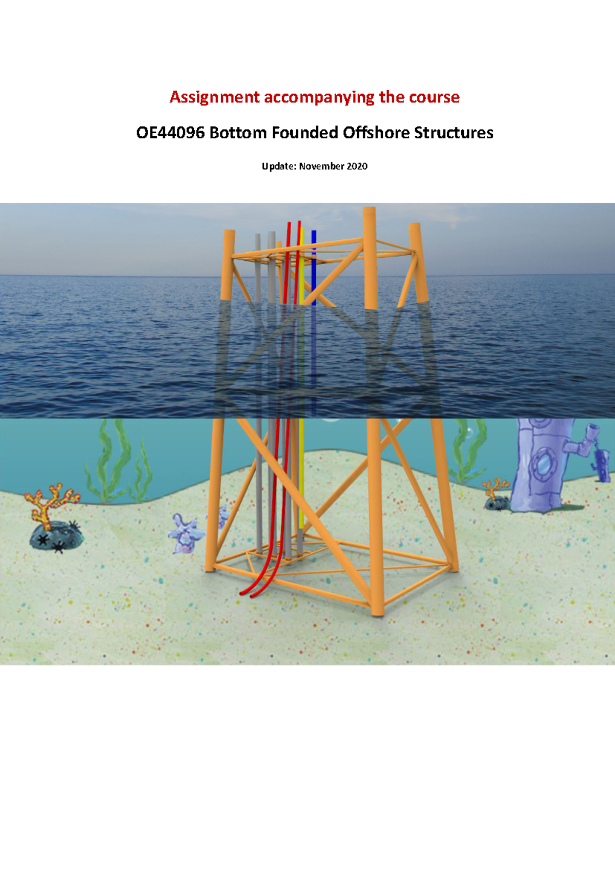 OE44096 Assignment Guide: Design of Jacket-Type Offshore Structures ...