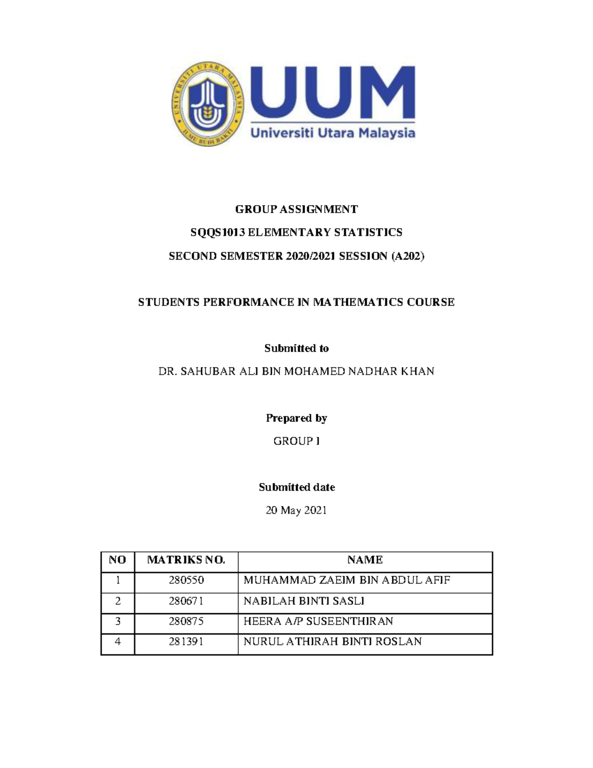 SQQS1013 Group Assignment: Students' Performance in Math Analysis - Studocu