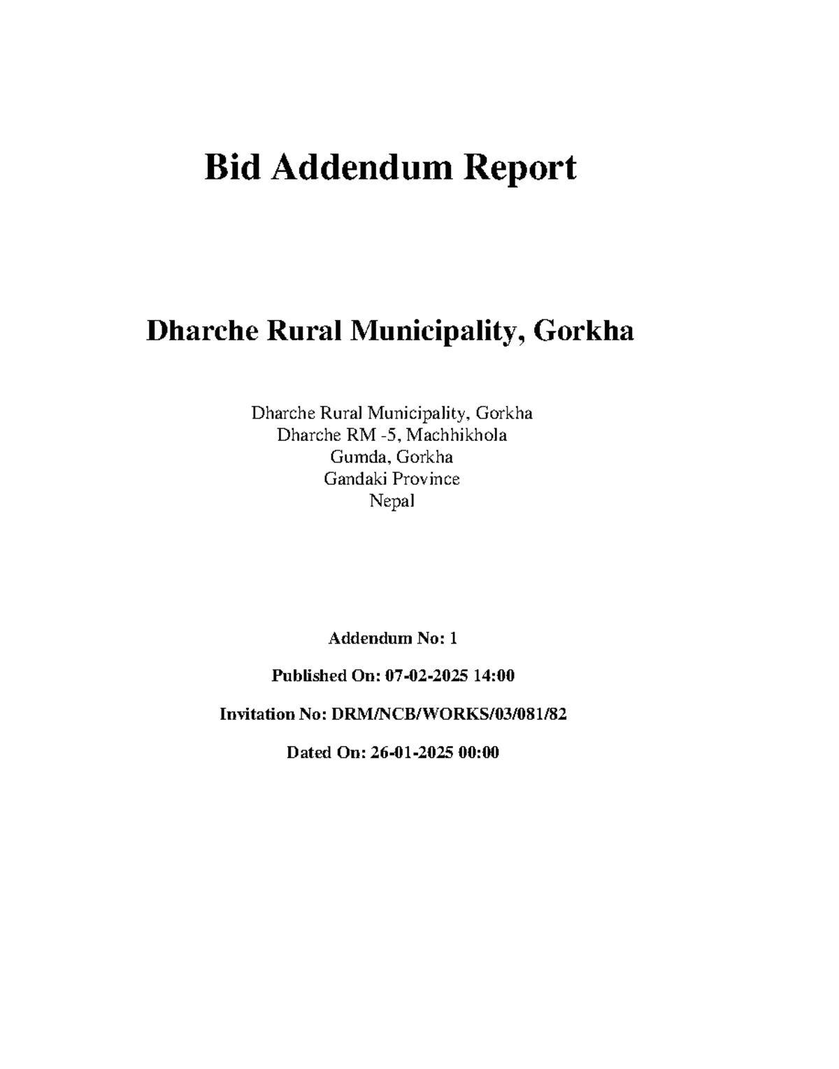 BID Addendum Document - Bid Addendum Report Dharche Rural Municipality ...