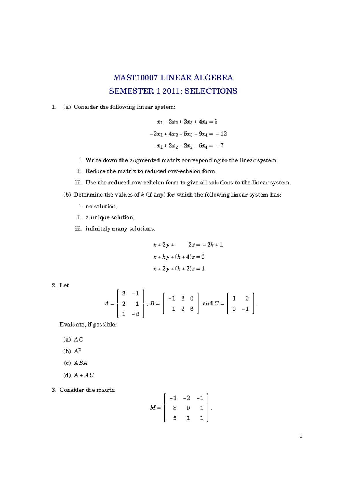 Mast10007 Linear Algebra Sem 1 2011: Exam Selections & Solutions - Studocu