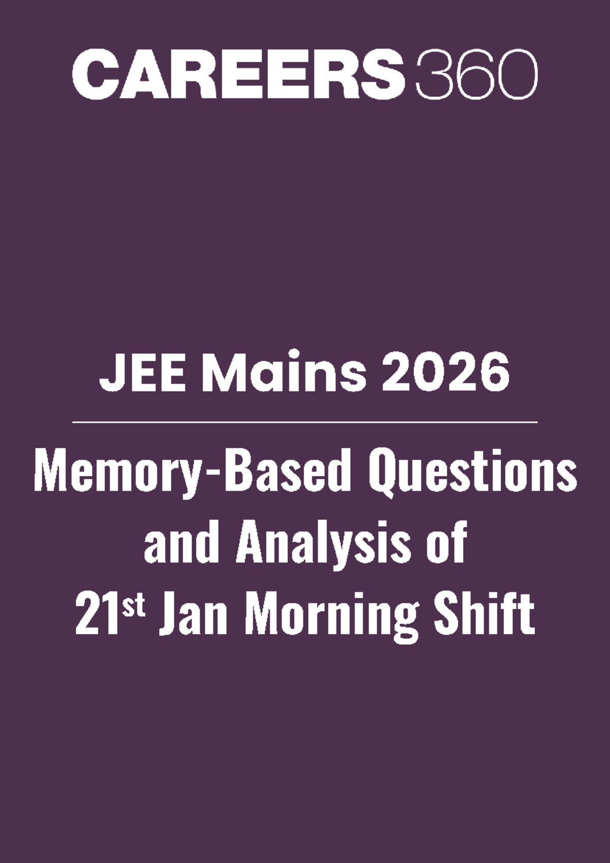 JEE Mains 2026: Analysis of Jan 21 Morning Shift 1 Exam - Studocu