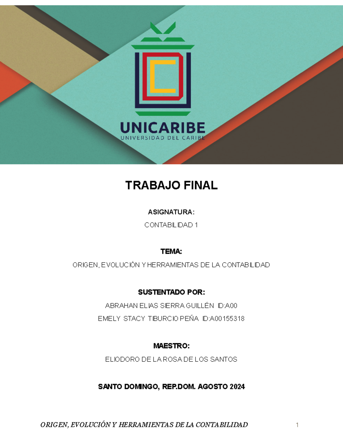 Trabajo Final - Contabilidad 1: Origen y Evolución de la Contabilidad -  Studocu, image size:1200x1553