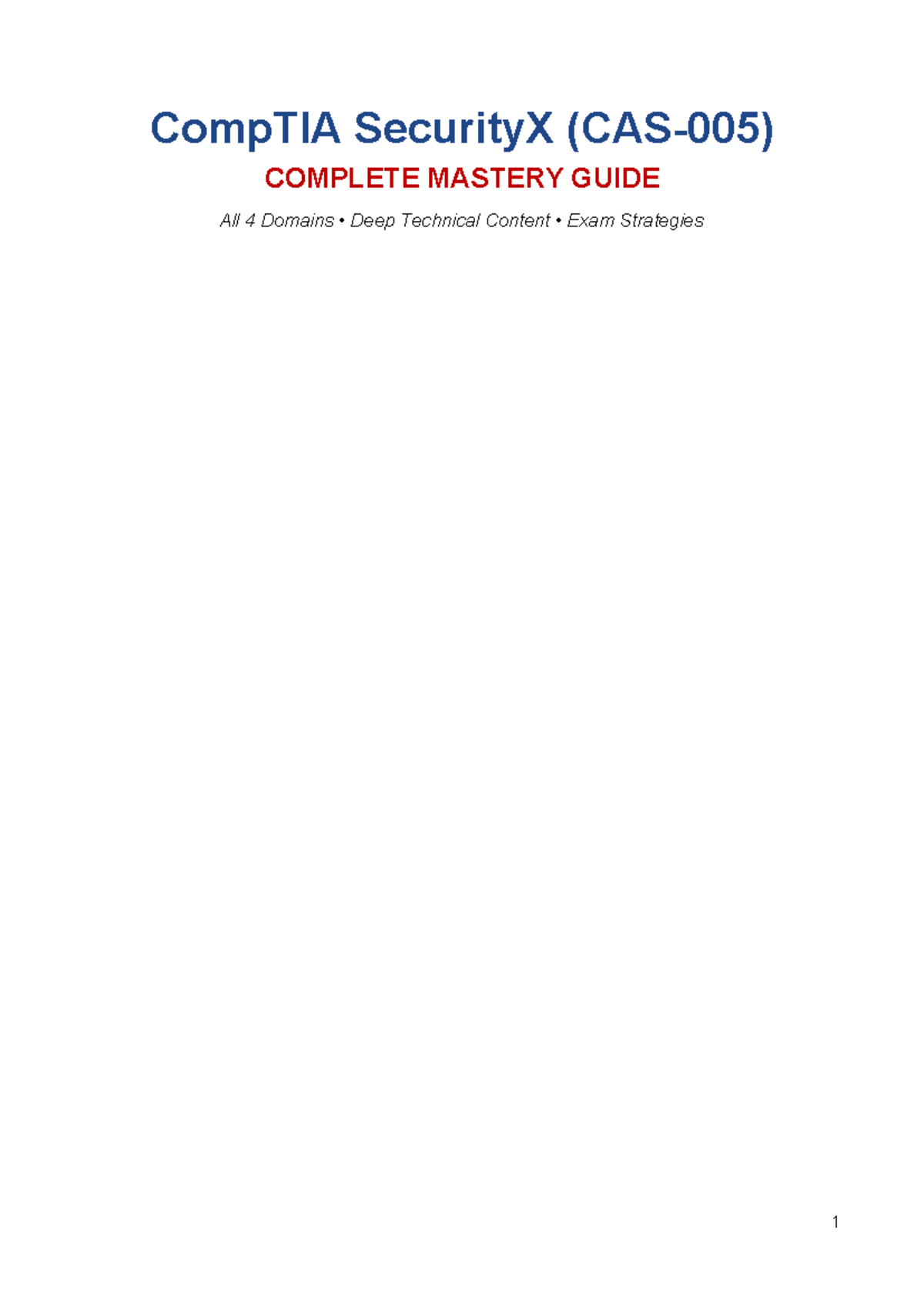 Security X CAS-005 Complete Mastery Guide: All Domains Exam Strategies ...