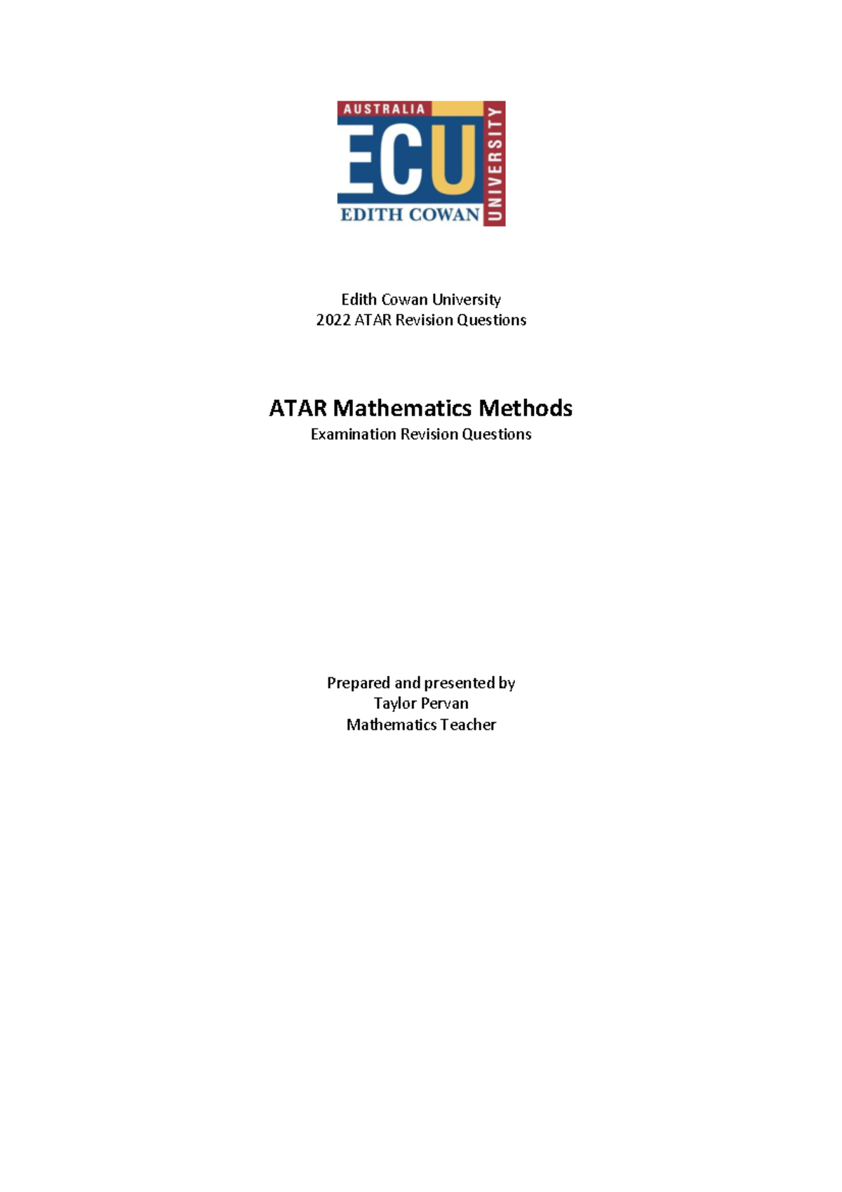 ATAR Mathematics Methods Revision Questions 2022 - Studocu