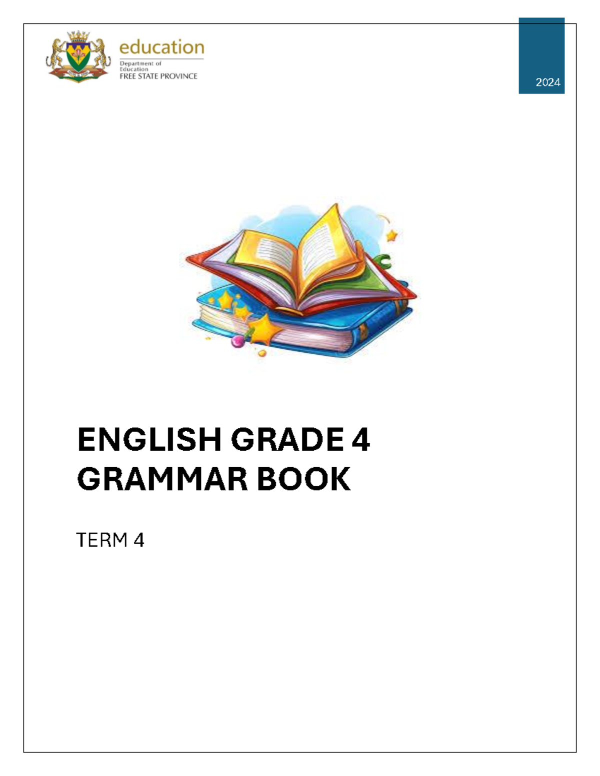 2024 ENGLISH GRADE 4 LANGUAGE REVISION BOOKLET TERM 4 - Studocu